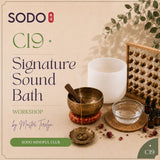C19 - Signature Sound Bath Workshop